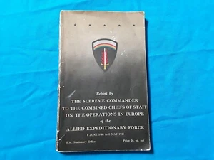 REPORT BY  THE SUPREME COMMANDER TO THE COMBINED CHIEFS OF STAFF ON THE... - Bild 1 von 12