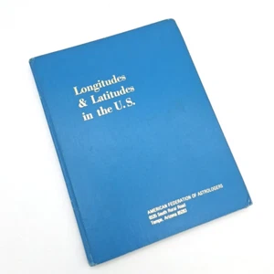 American Federation Astrologers 1945 U.S Cities Longitudes & Latitudes Hardcover - Bild 1 von 18