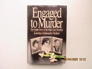 Engaged to Murder : The Inside Story of the Main Line Murders by Loretta... - Picture 1 of 6