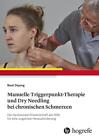 Manuelle Triggerpunkt-Therapie und Dry Needling bei chronisc ... 9783456861654