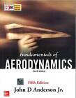 Fundamentals of Aerodynamics - Paperback By John D Anderson - ACCEPTABLE