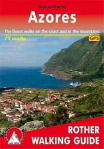 Hannelore Schmitz Azores walking guide 77 walks (Poche)