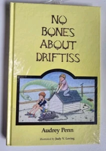 No Bones about Driftiss by Audrey Penn (1989, Hardcover) - Picture 1 of 3