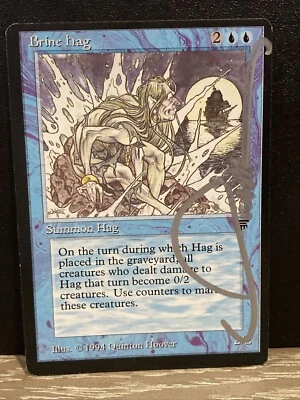Brine Hag Legends Signed Quinton Hoover MTG -NM- Magic: The Gathering - Image 1 of 3