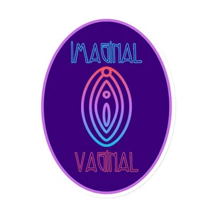 "Imaginal Vaginal" Magnet Vagina Vulva Yoni Pussy Funny Sex - Picture 1 of 4