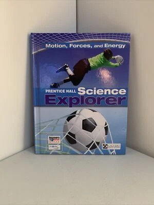 Home School Book Calvert Motion Forces & Energy SCIENCE EXPLORER Prentice Hall - Image 1 of 4