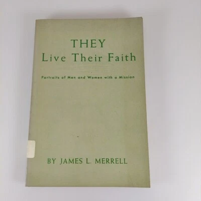 They Live Their Faith Portraits Of Men And Women With A Mission, James Merrell - Image 1 of 4