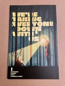 We're Taking Everyone Down With Us 1 variante 1:25 imagen firmada de Rosenberg - Imagen 1 de 2