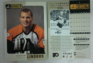 1998 Pinnacle Beehive, Eric Lindros,  PROMO Card #1 HHOF, 7" x 5".