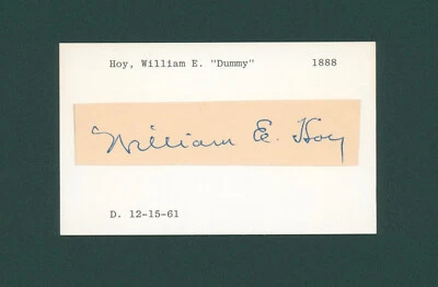William Dummy Hoy Signed Cut Signature on Index Card Autographed Autograph Auto - Image 1 of 2