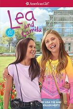 Lea and Camila (American Girl Today) by Hertz, Kellen, Yee, Lisa