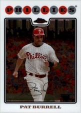 2008 Topps Chrome Philadelphia Phillies Baseball Card #160 Pat Burrell 