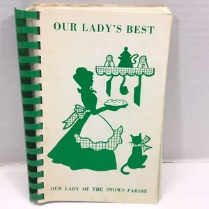 Our Lady of Snows Chicago Parish 1975 Church cook book vintage recipes - Picture 1 of 6