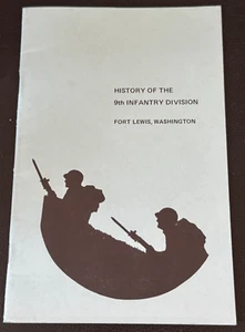 History of the 9th Infantry Division:Old Reliables by Barbara Bower (Fort Lewis) - Picture 1 of 2