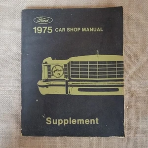 Ford 1975 Car Shop manual suplemento primera impresión 1974 #365-231-75 - Imagen 1 de 7