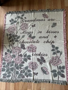 Tapestry Blanket “Grandmas Are Hugs Kisses Choc Chip Cookies’ Roses Fringe 55x48 - Picture 1 of 8