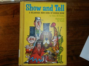 Show and Tell: a hilarious new kind of riddle book/HelenFletcher/Ed Renfro illus - Bild 1 von 10