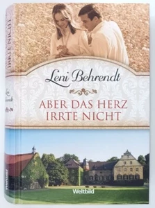 ABER DAS HERZ IRRTE NICHT | Leni Behrendt | Weltbild Sammler-Edition - Bild 1 von 3