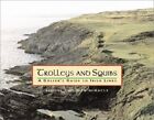 Trolleys And Squibs: A Golfer's Guide T... By Miracle, Rick Paperback / Softback