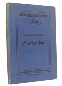 Eduard Birnbaum/Paul Gisevius: construcción de plantas | Editorial Paul Parey 1911 - Imagen 1 de 7