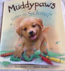 Muddypaws Goes To School (paperback 2011) - Picture 1 of 2