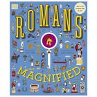 Romans Magnified by David Long (author), Daniel Spacek (illustrator)