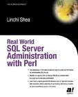 Real World Sql Server Administration With Perl
