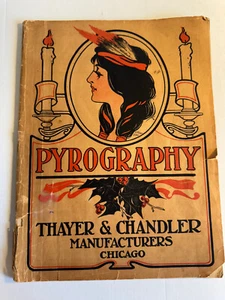 Pyrography Thayer & Chandler Manufacturers Chicago Catalog Illustrated Vintage - Bild 1 von 8