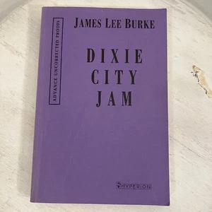 Dixie City Jam Advance Uncorrected Proof James Lee Burke 1994 Hyperion TPB - Picture 1 of 8