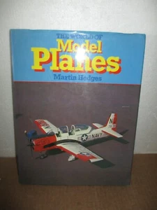 The World Of Model Planes by Martin Hedges (1979, Hardcover, Illustrated) - Bild 1 von 7