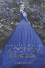 Phavy Prieto Octava Condici&#243;n (Paperback) Saga Ordinales