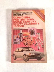 Chilton's Repair Manual Ciera Pontiac 6000 Buick Century Celebrity 1982-88 - Picture 1 of 4