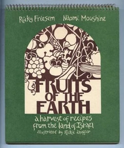 Israeli Cookbook Mediterranean Middle Eastern FRUITS OF THE EARTH Ricky Friesem - Picture 1 of 5