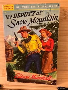The Deputy at Snow Mountain by Edison Marshall Popular Lib #208 1949 GGA - Bild 1 von 3