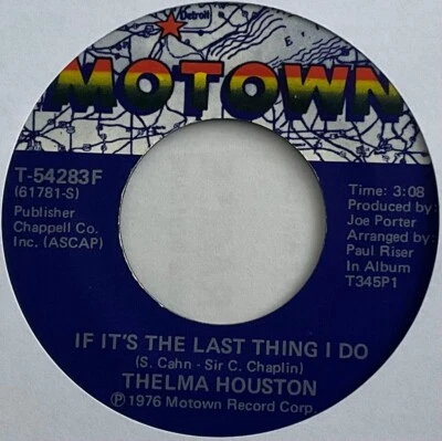 Thelma Houston - If It’s The Last Thing I Do - 7” Vinyl Single - Image 1 of 3