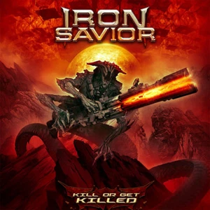 IRON SAVIOR - Kill Or Get Killed - Digipak-CD - 884860260725 - Bild 1 von 1
