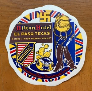 Vintage Gepäckaufkleber | Hilton Hotel El Paso, Texas | NEUWERTIG komplett gummiert - Bild 1 von 1