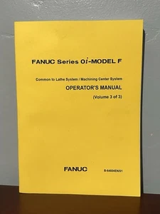 Fanuc Series oi model F Volume 3 Operators Manual Lathe Machining B-64604EN/01 - Picture 1 of 13