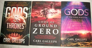 Carl Gallups - Gods & Thrones, Gods of Ground Zero, Gods of the Final Kingdom - Foto 1 di 5
