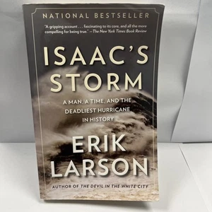 Isaac’s Storm by Erik Larson (PB, 2000) - Very Good - Hurricane History - Picture 1 of 16