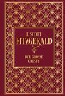 Der große Gatsby: Leinen mit Goldprägung Fitzgerald F., Scott und Johanna Ellswo