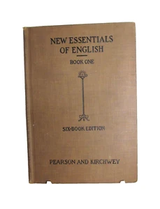 New Essentials of English Book One By Pearson & Kirchwey, 1929: American Bk. Co. - Picture 1 of 7