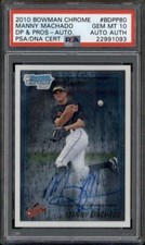 2010 Bowman Chrome Draft Autograph Manny Machado RC Auto PSA 10