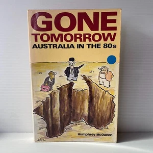 Gone tomorrow de Humphrey McQueen - Imagen 1 de 4