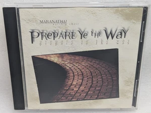Maranatha Worship Choir Prepare Ye The Way (CD, 2000, Word Music) - Picture 1 of 12