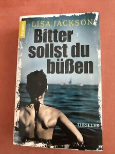 Bitter Sollst du Büßen von Lisa Jackson. Tachenbuch. - Bild 1 von 2