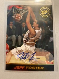 A13,842 - 1999 Press Pass Authentics Autographs #14 Jeff Foster