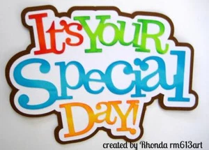 SPECIAL DAY TITLE party boy scrapbook premade paper piecing by Rhonda - Picture 1 of 1