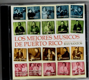 Los Mejores Musicos de Puerto Rico - Ray Santos - CD Segunda Edición - Imagen 1 de 3