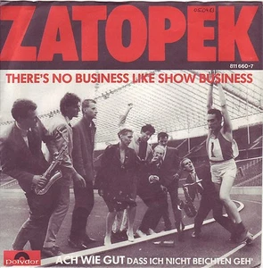 "7" - ZATOPEK - There`s no business like show busines - Picture 1 of 1